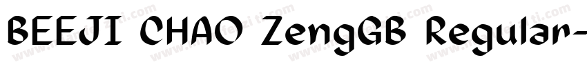 BEEJI CHAO ZengGB Regular字体转换